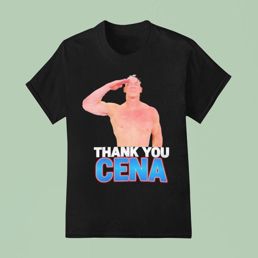 Thank You Cena- John Cena Shirt