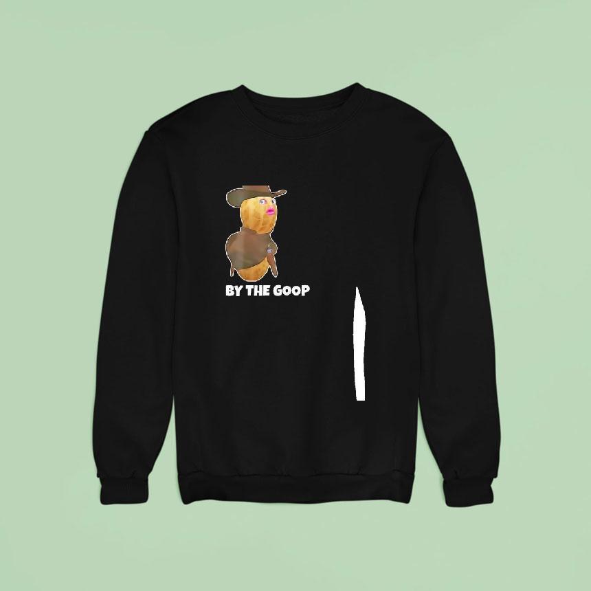 The Burnt Peanut Live By The Goop Die By The Goop Funny Shirt The Burnt Peanut Live By The Goop Die By The Goop Funny Shirt