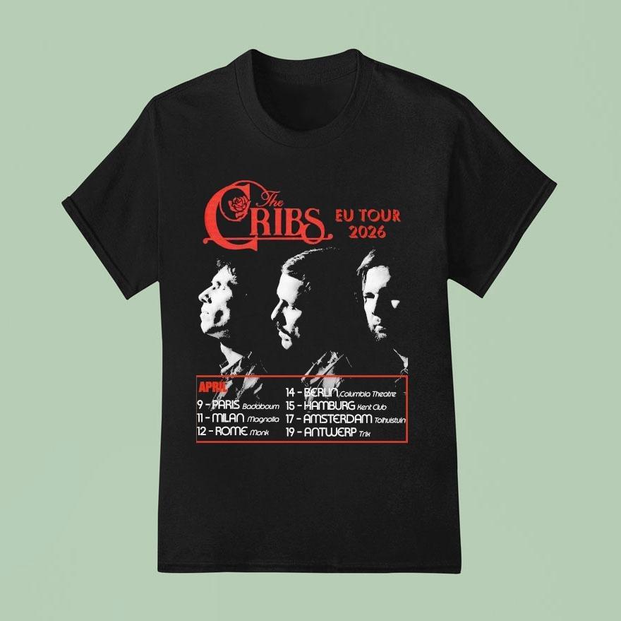 The Cribs Eu New Tour April 2026 Tour Shirt