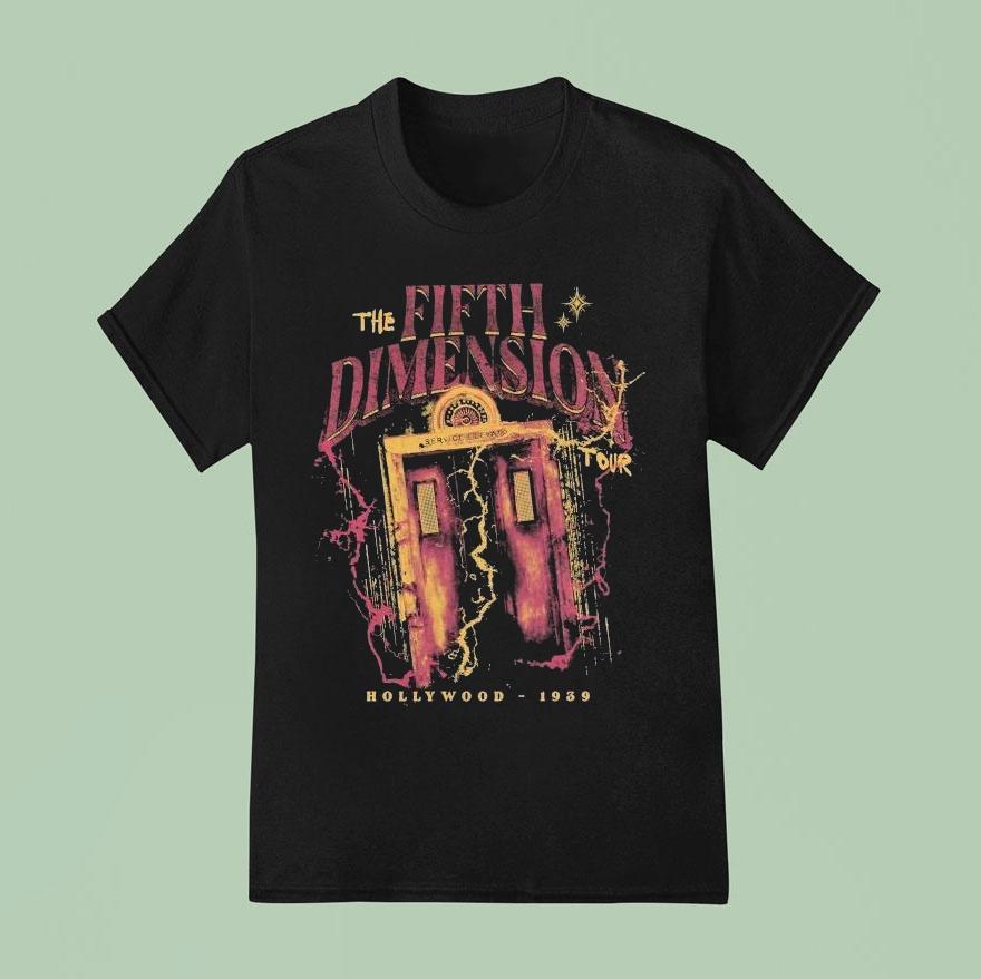 The Fifth Dimension Tour Hollywood 1939 Shirt