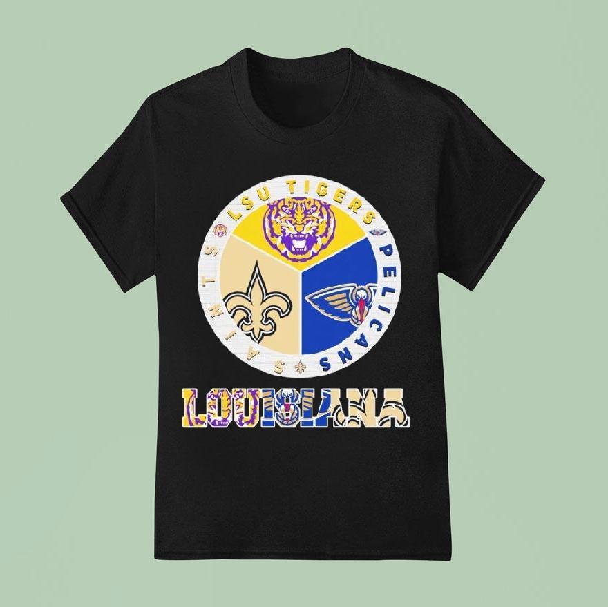The Louisiana Sports Lsu Tigers X New Orleans Saints X Pelicans Logo Shirt