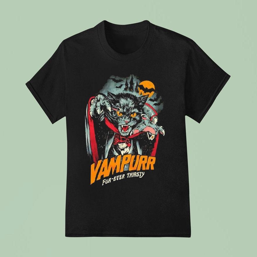 The Return Of Vampurr Fur-ever Thirsty Vampire Cat Shirt