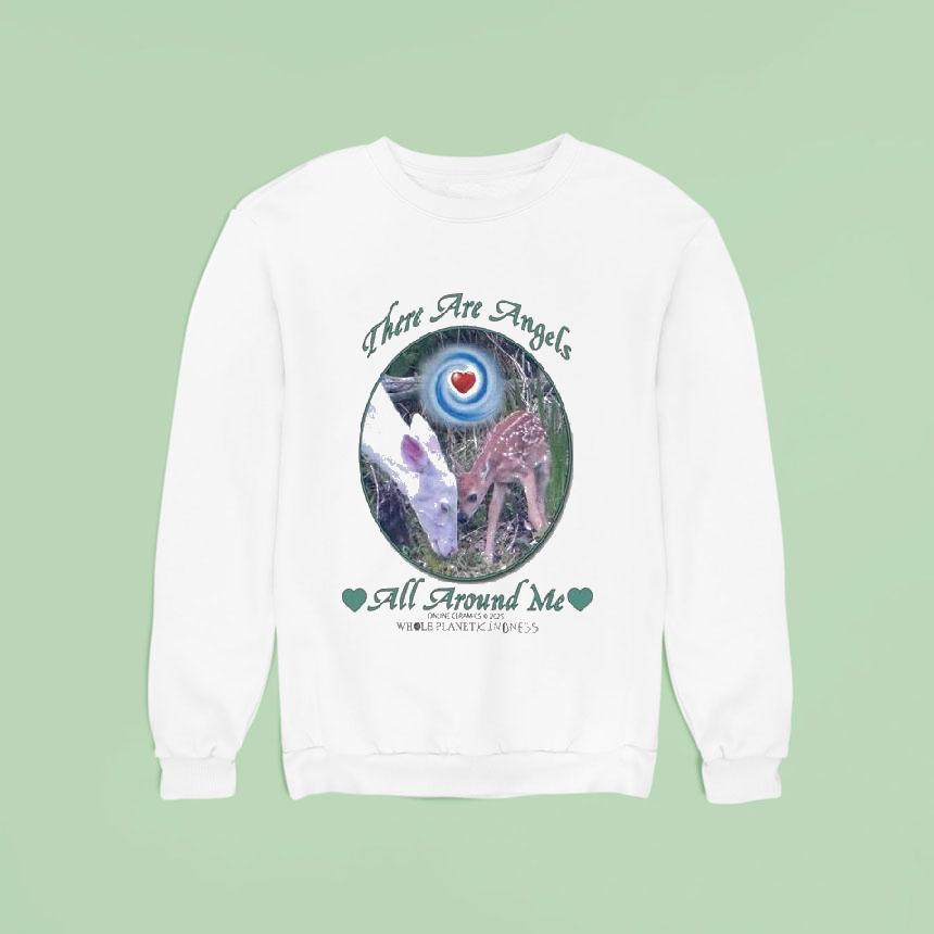There Are Angels All Around Me Whole Planet Kindness Lamb Shirt There Are Angels All Around Me Whole Planet Kindness Lamb Shirt