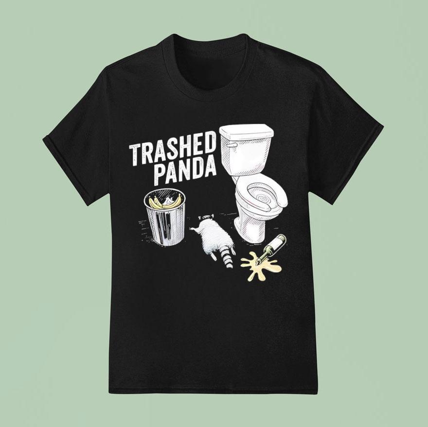 Trashed Panda Funny Drunk Raccoon Shirt