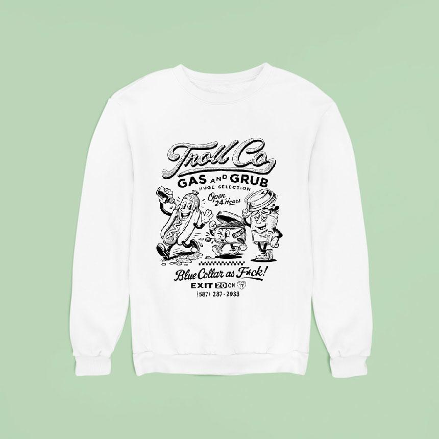 Troll Co Gas And Grub Blue Collar As Fuck Hotdog Shirt Troll Co Gas And Grub Blue Collar As Fuck Hotdog Shirt