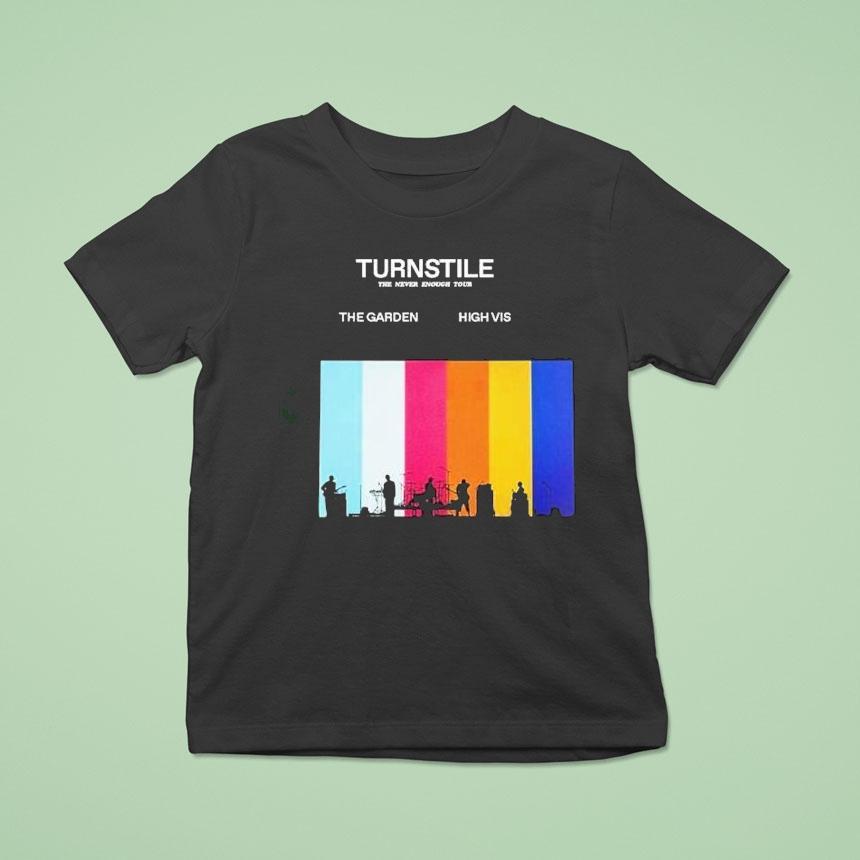 Turnstile The Never Enough Tour 2025 Eu And Uk Leg Dates Shirt