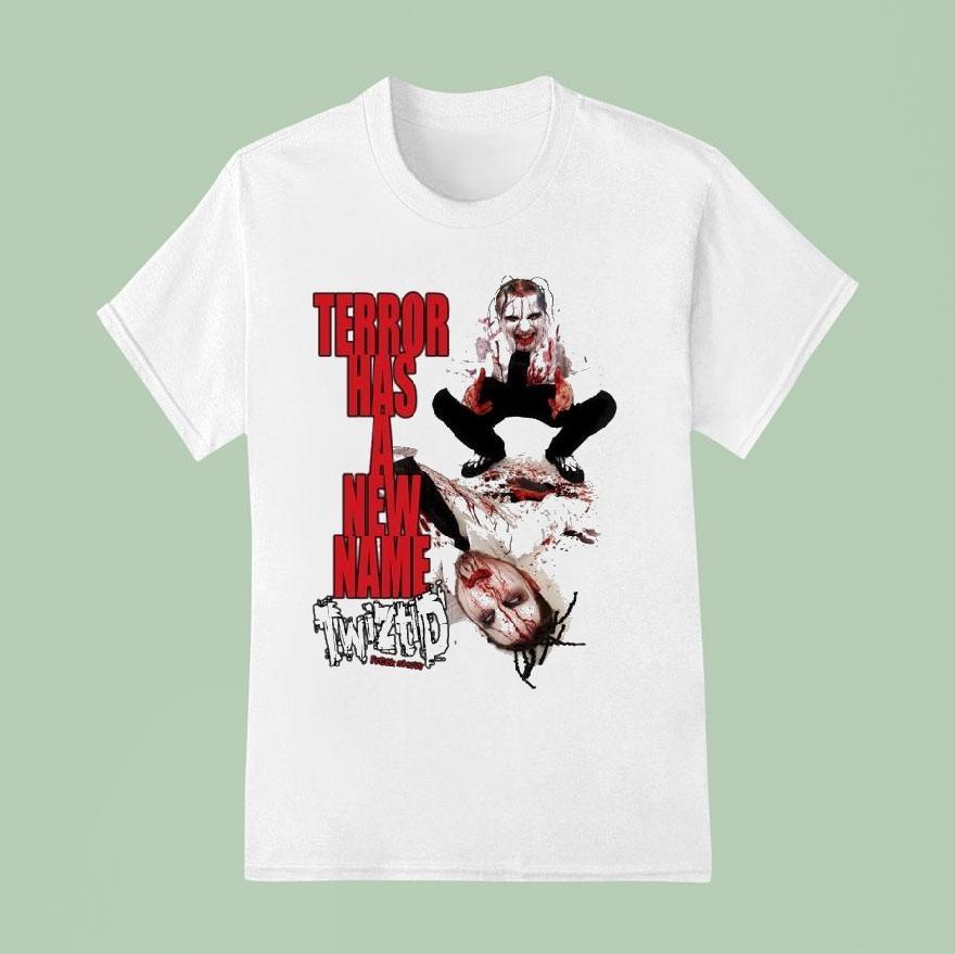 Twiztid Terror Has A New Name Shirt