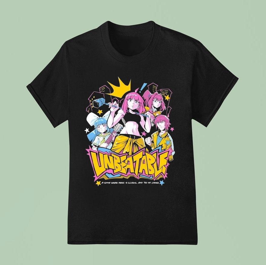 Unbeatable A Game Where Music Illegal And You Do Crimes Shirt