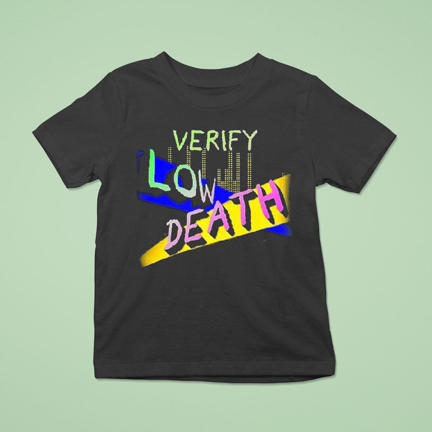 Verify Low Death Melody Retro Shirt