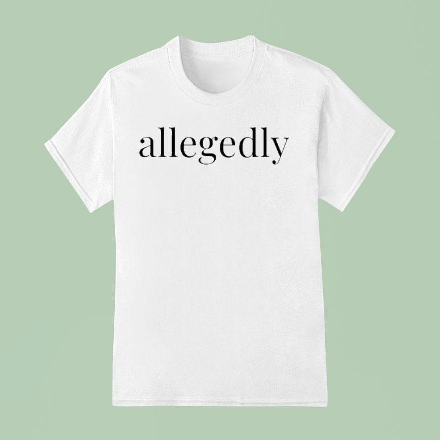 Vinnie Politan Allegedly Shirt