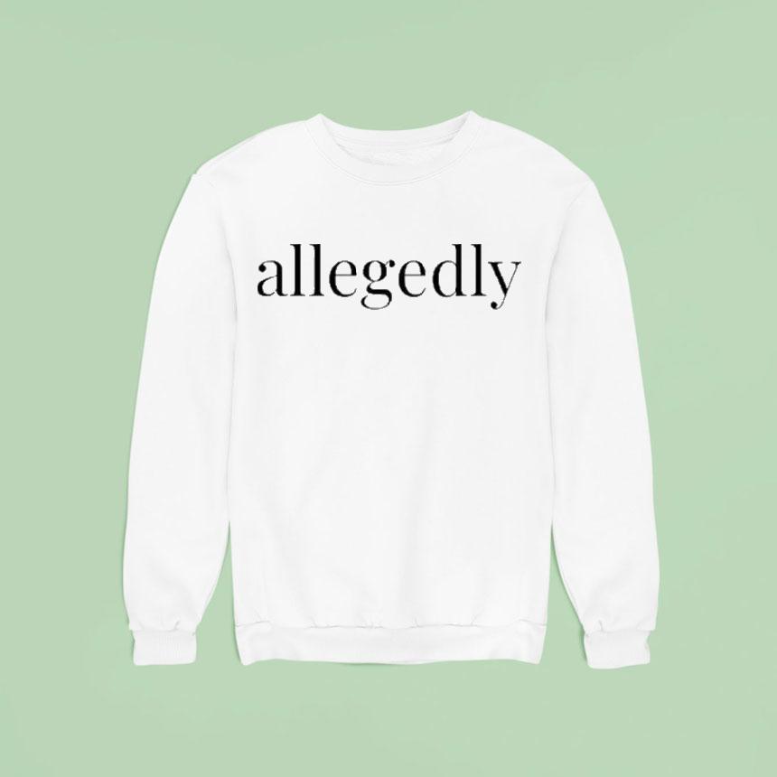 Vinnie Politan Allegedly Shirt Vinnie Politan Allegedly Shirt