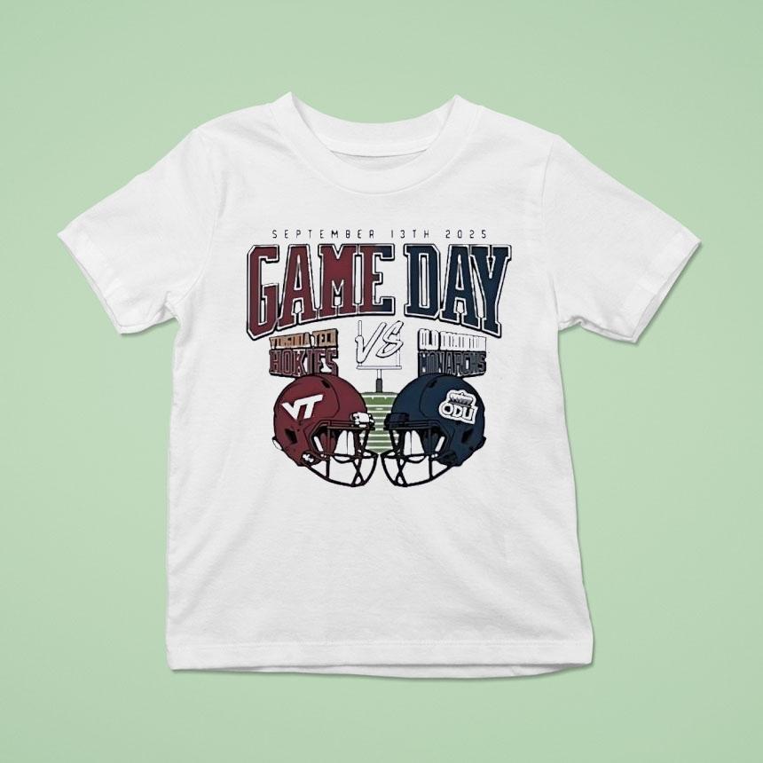 Virginia Tech Hokies Vs Old Dominion Monarchs 2025 Gameday Shirt