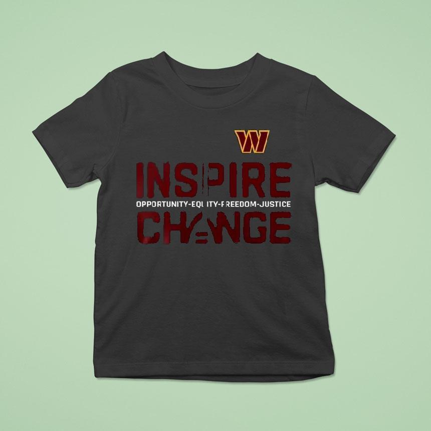 Washington Commanders Inspire Change Opportunity Equity Freedom Justice Shirt
