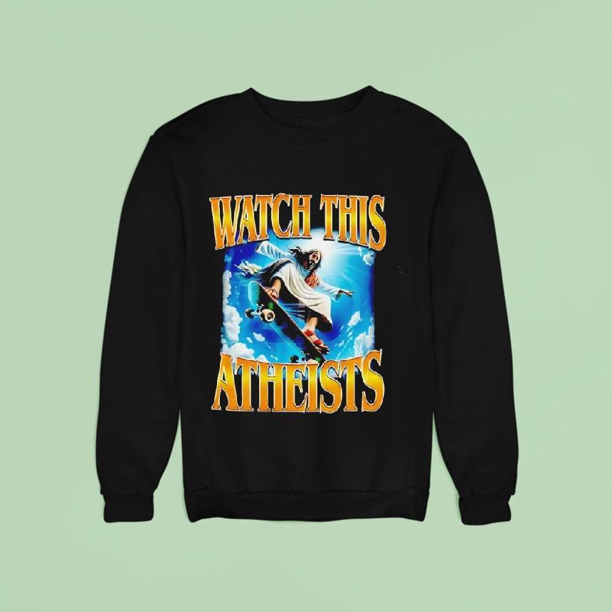 Watch This Atheists Vintage Graphic Jesus Shirt Watch This Atheists Vintage Graphic Jesus Shirt