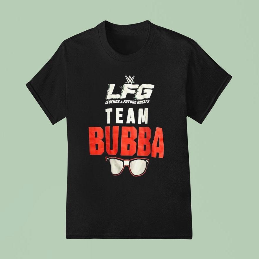 Wwe Lfg Legends And Future Greats Eam Bubba Shirt