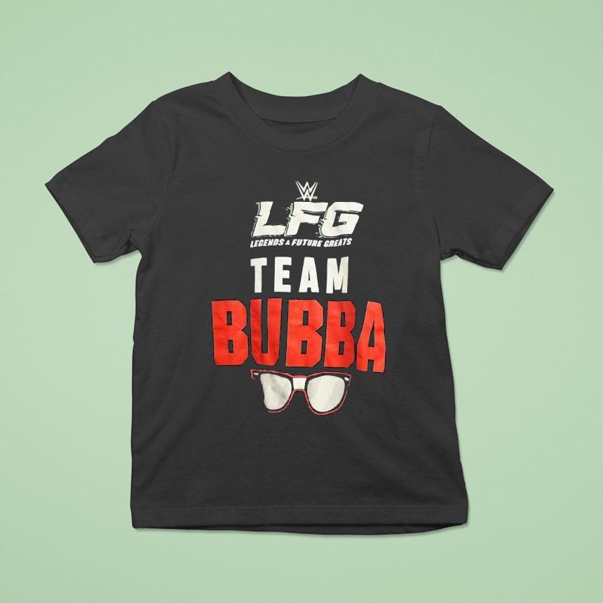 Wwe Lfg Legends And Future Greats Eam Bubba Shirt