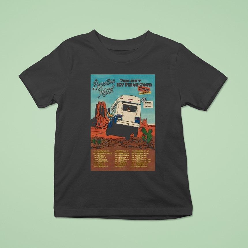 Braxton Keith This Ain’t My First 2026 Tour Dates Shirt