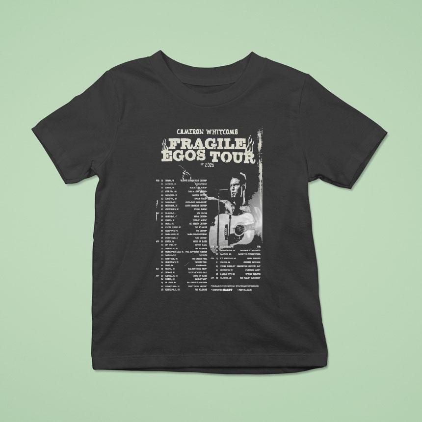 Cameron Whitcomb Fragile Egos Tour 2026 Dates Shirt