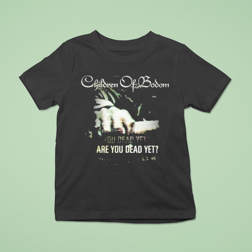 Children Of Bodom Are You Dead Yet Shirt