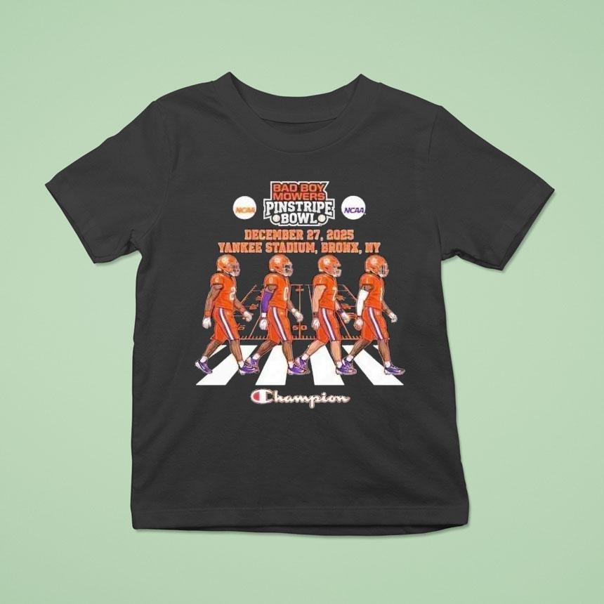 Clemson Tigers Bad Boy Mowers Pinstripe Bowl Champions Abbey Road Crosswalk Yankee Stadium Bronx New York December 27 2025 Champion Shirt