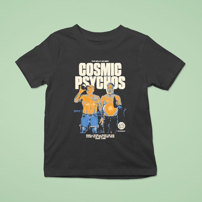 Cosmic Psychos I Really Like Beer Tour Shirt