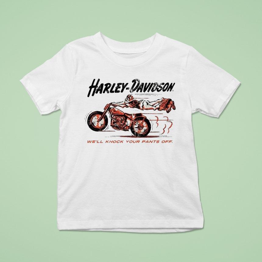 Harley Davidson We’ll Knock Your Pants Off Shirt