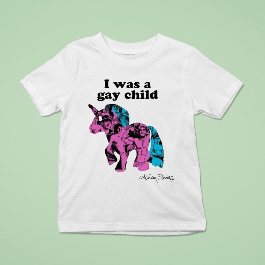 I Was A Gay Child Unicorn Adrian+shane Shirt