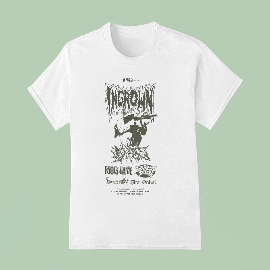 Ingrown San Jose, Ca February 1 2026 Shirt