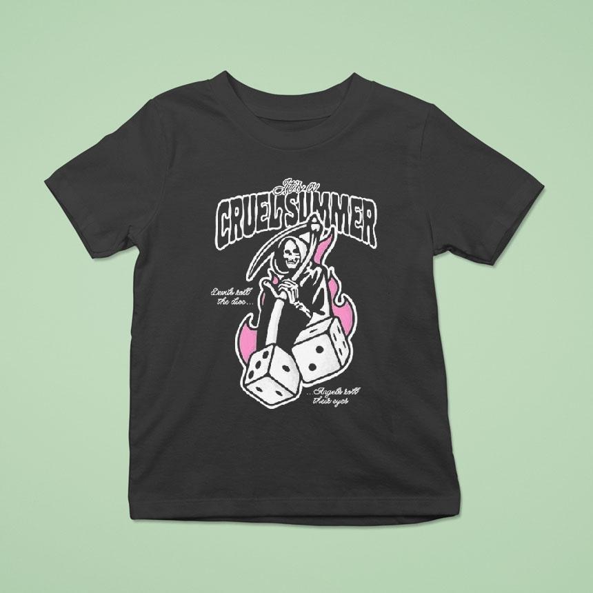 It’s A Cruel Summer Devils Roll The Dice Angels Roll Their Eyes Grim Reaper Shirt