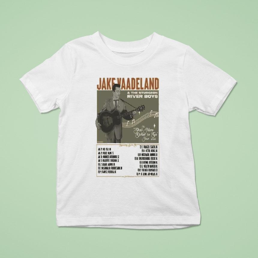 Jake Vaadeland The One More Dollar To Go Tour 2026 Shirt