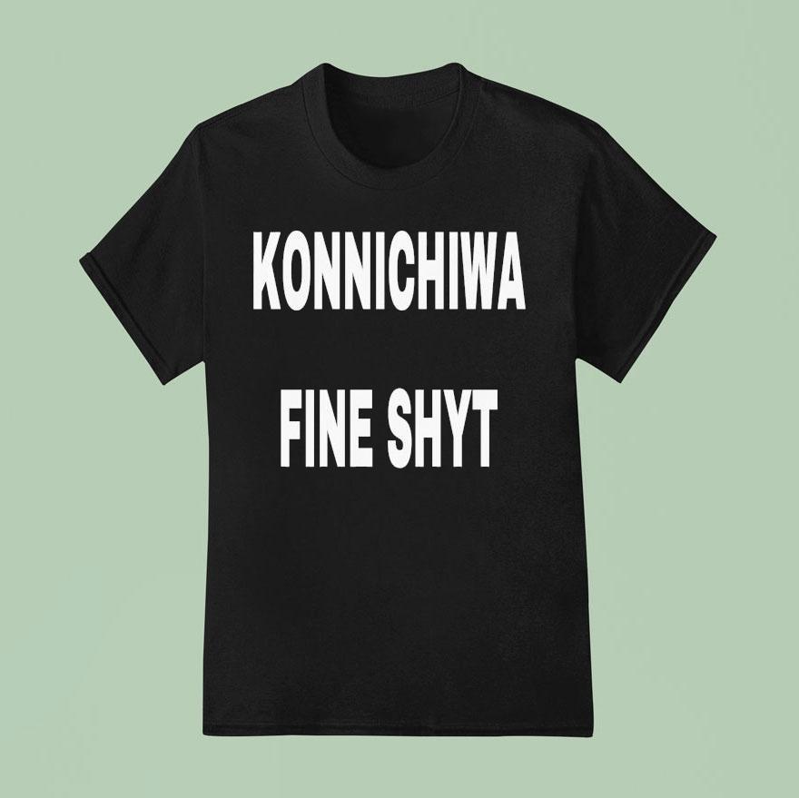 Konnichiwa Fine Shy Shirt