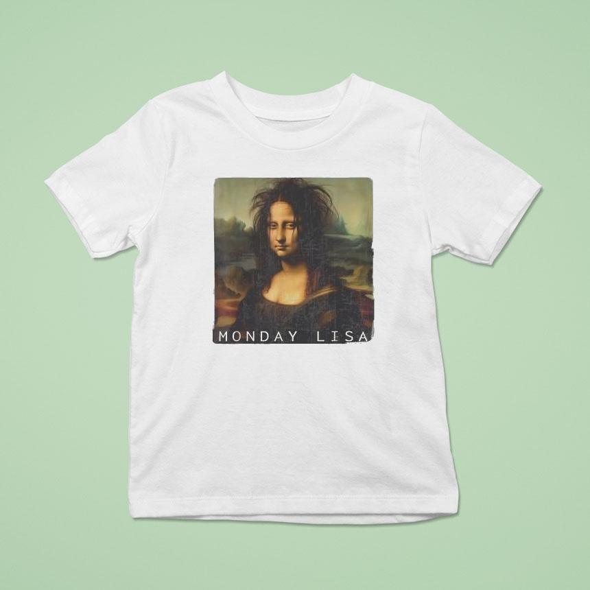 Monday Lisa La Gioconda Mona Lisa Shirt