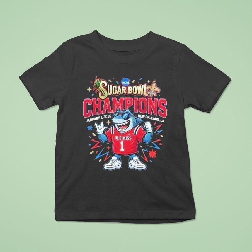 Ole Miss Rebels Sugar Bowl Champions January 1 2026 New Orleans College Football Playoff Quarterfinal Cfp Mascot Shirt