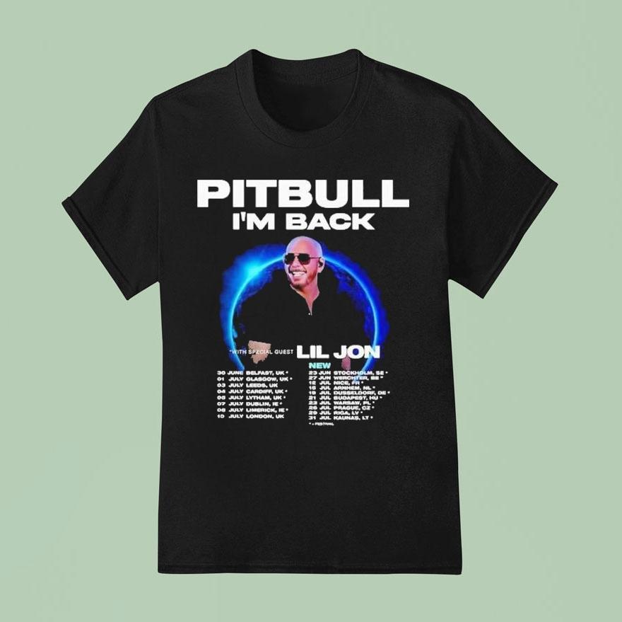 Pitbull I’m Back Tour 2026 Dates Shirt