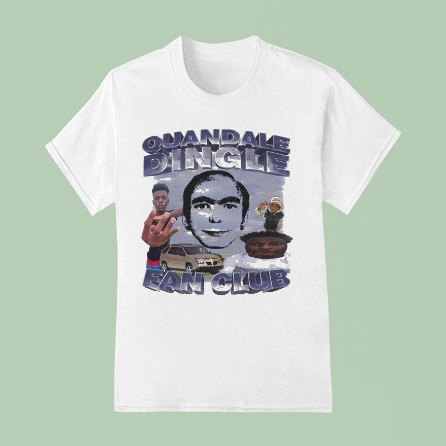 Quandale Dingle Fan Club Dream This Man Face Shirt