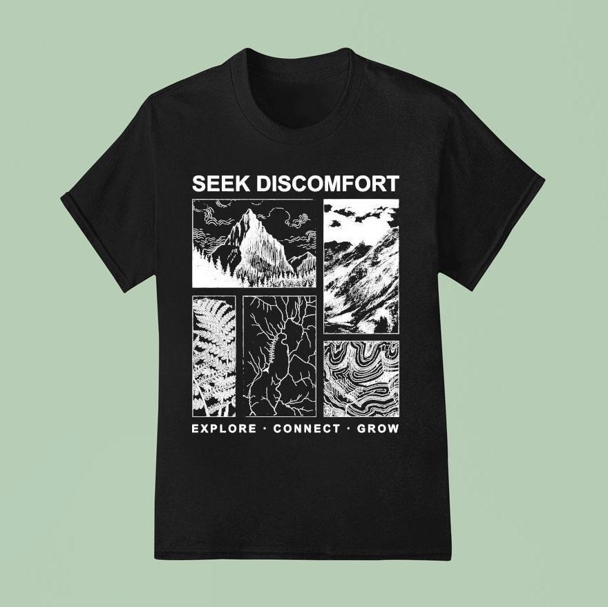 Seek Discomfort Explore Connect Grow Elements Shirt