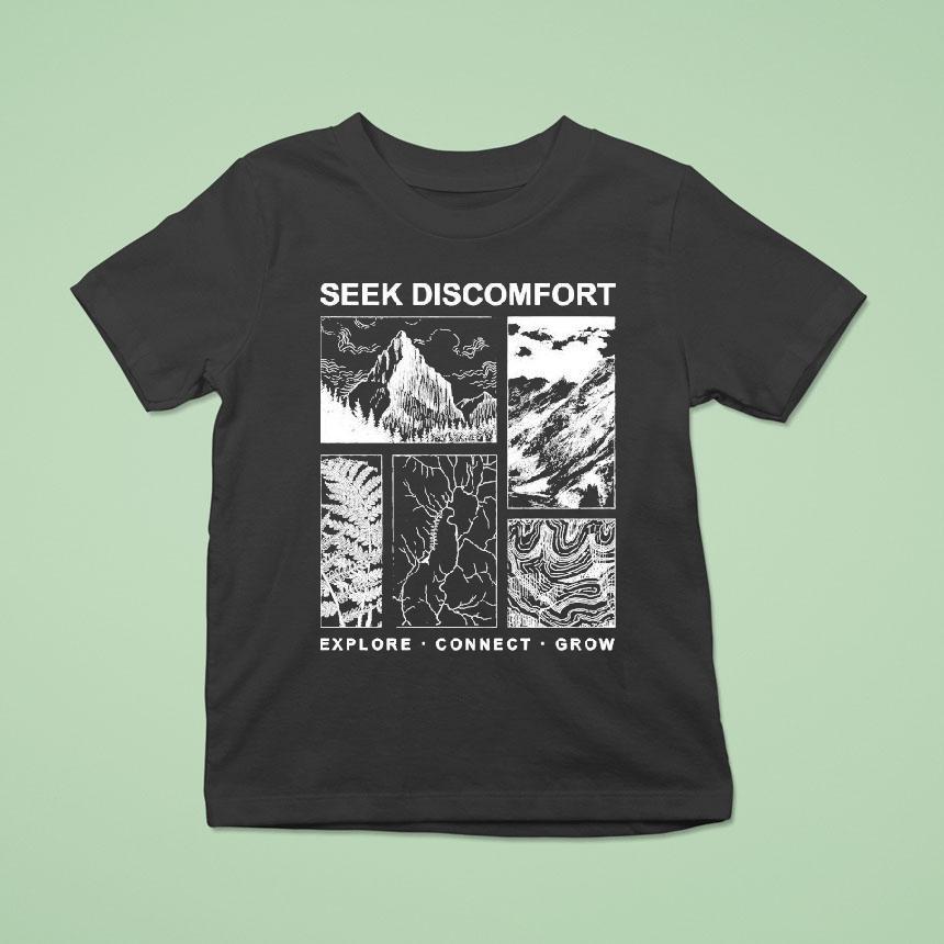 Seek Discomfort Explore Connect Grow Elements Shirt