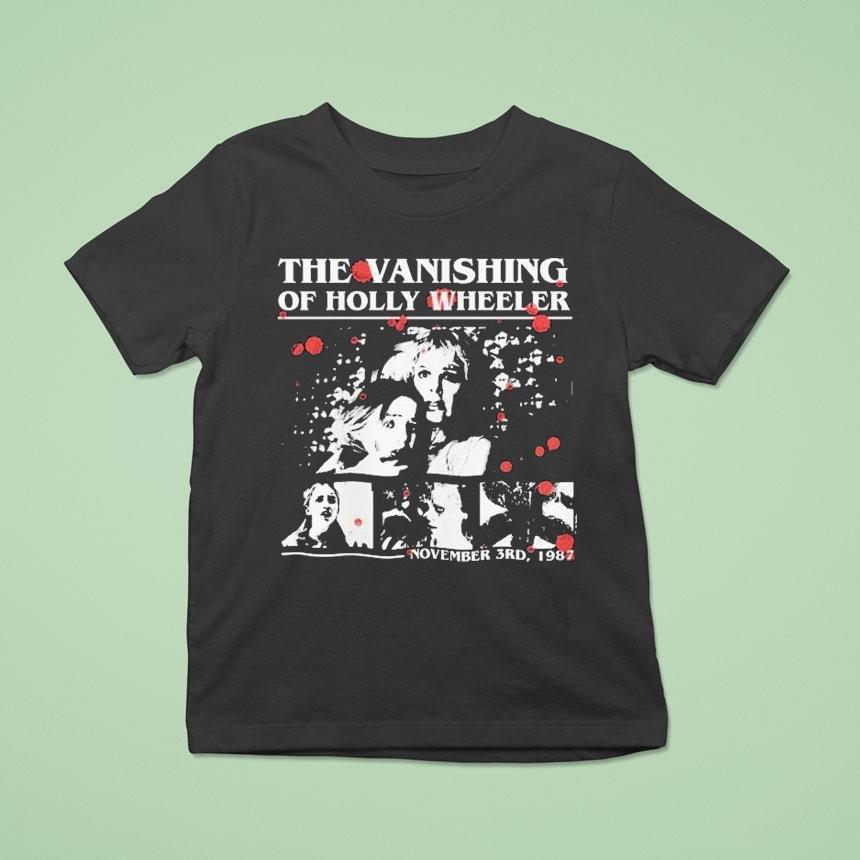 Stranger Things 5 The Vanishing Of Holly Wheeler November 3 1987 Shirt