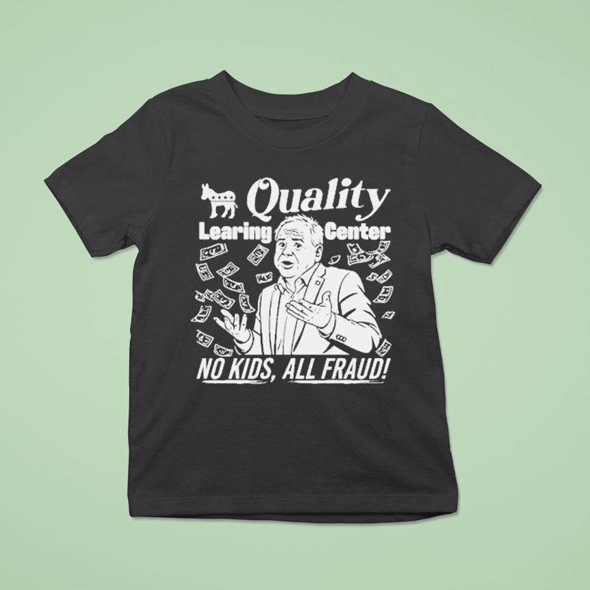 Tim Walz Quality Learing Center No Kids All Fraud Donkey Shirt