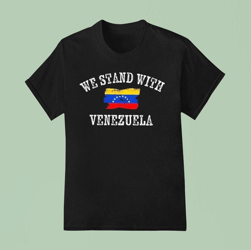 We Stand With Venezuela Shirt