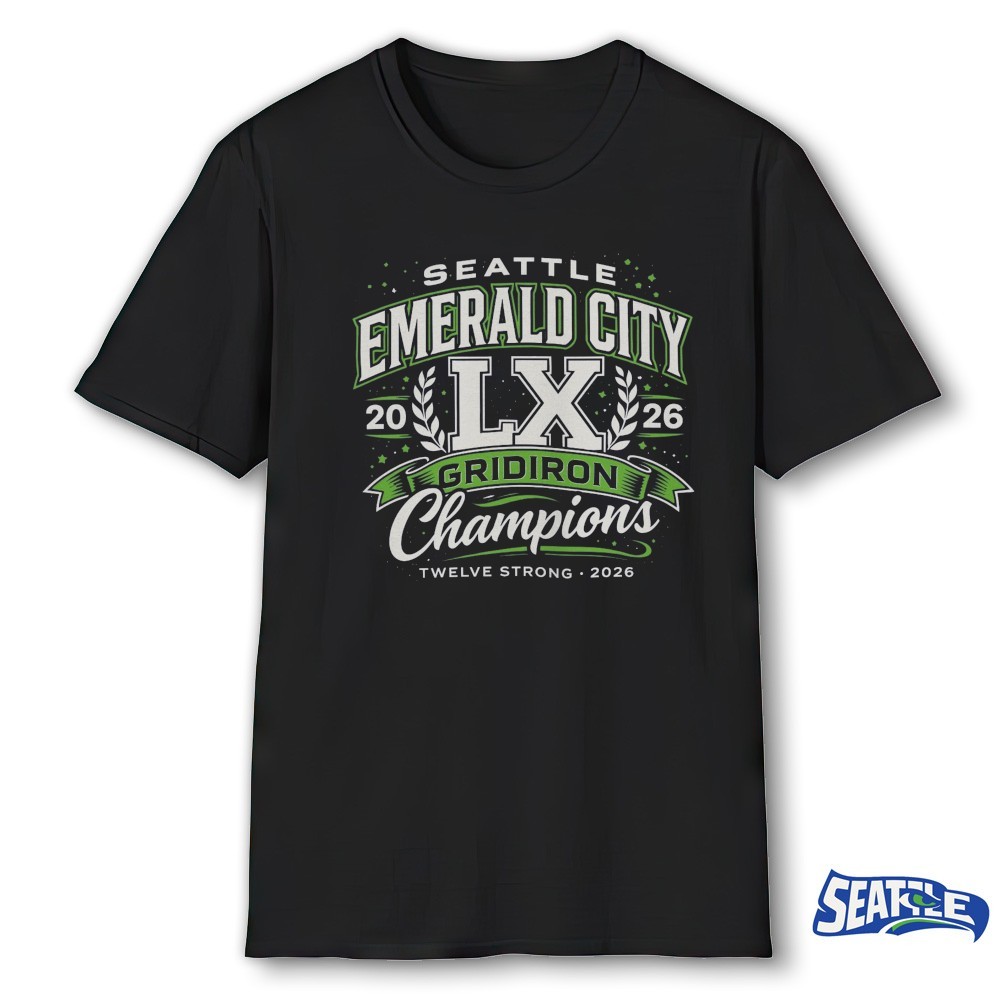 2026 Seattle Seahawks Super Bowl Champions Emerald City Gridiron Twelve Strong shirt
