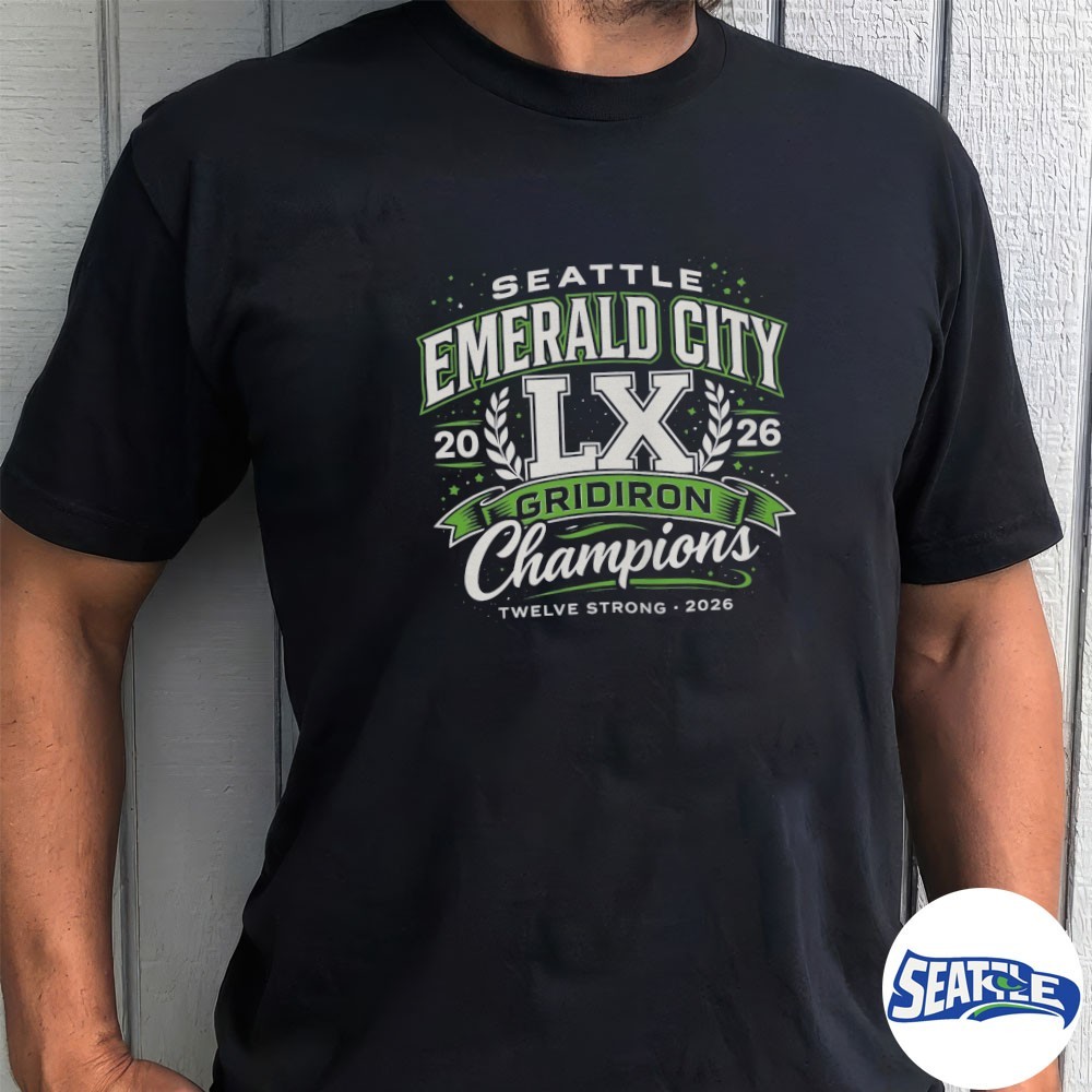 2026 Seattle Seahawks Super Bowl Champions Emerald City Gridiron Twelve Strong shirt