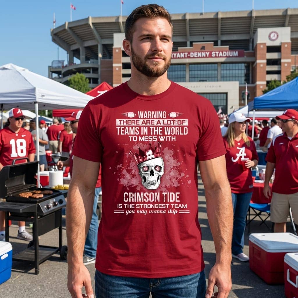 Alabama Crimson Tide Is The Strongest T Shirts