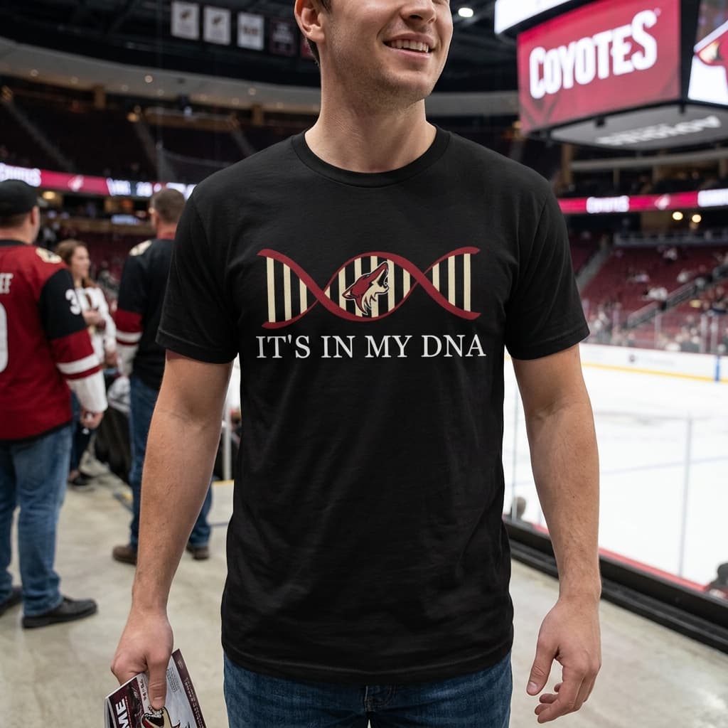 It’s In My DNA Arizona Coyotes T Shirts
