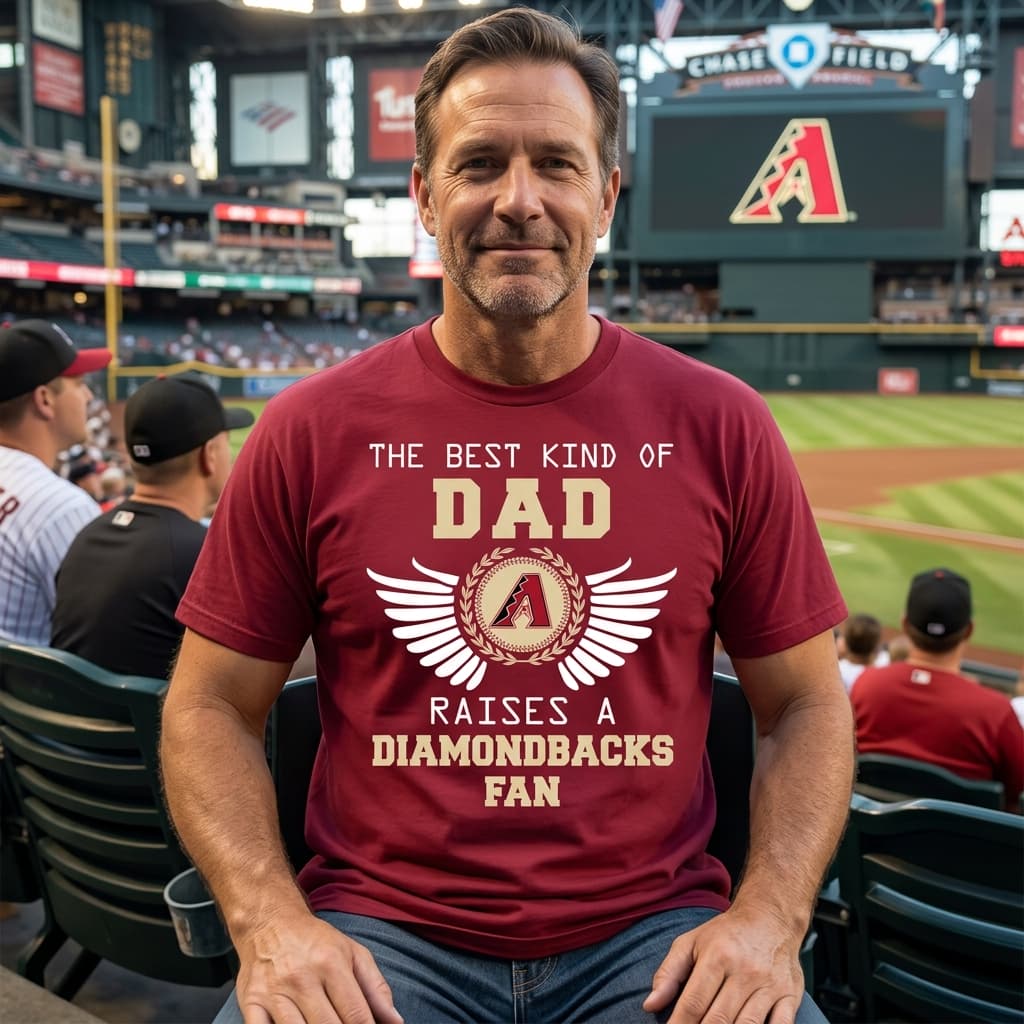 The Best Kind Of Dad Arizona Diamondbacks T Shirts