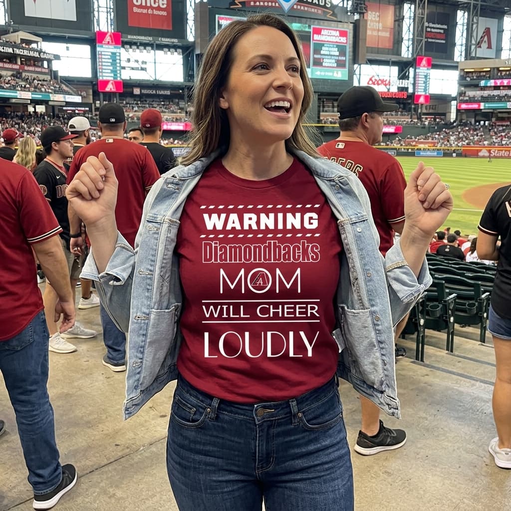Warning Mom Will Cheer Loudly Arizona Diamondbacks T Shirts