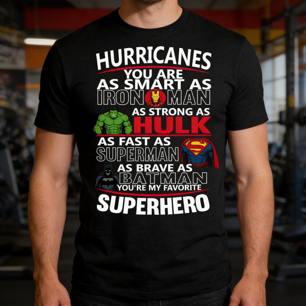 Carolina Hurricanes You’re My Favorite Super Hero T Shirts