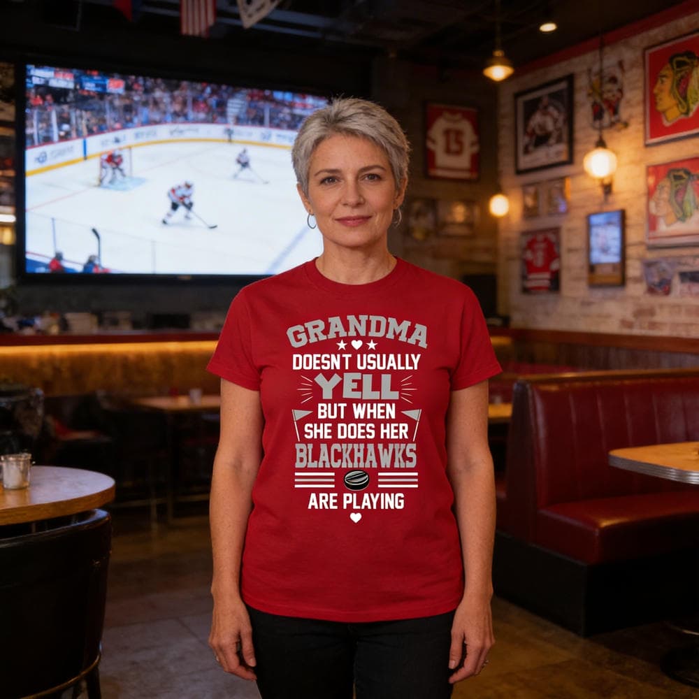 Grandma Doesn’t Usually Yell Chicago Blackhawks T Shirts 1