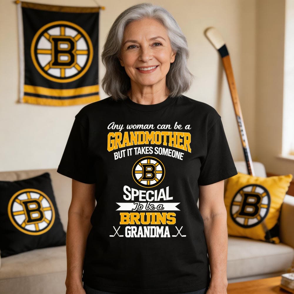 It Takes Someone Special To Be A Boston Bruins Grandma T Shirts