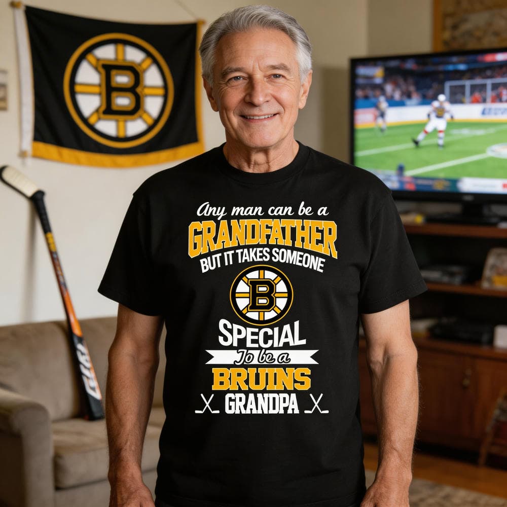 It Takes Someone Special To Be A Boston Bruins Grandpa T Shirts